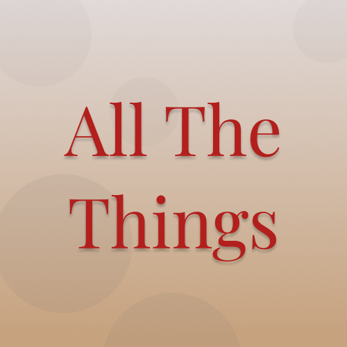 All The Things